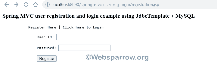 Spring MVC user registration and login example using JdbcTemplate + MySQL